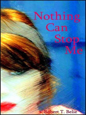cover image of Nothing Can Stop Me